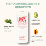 ELEVEN I Want Body Volume Conditioner