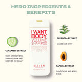ELEVEN I Want Body Volume Shampoo